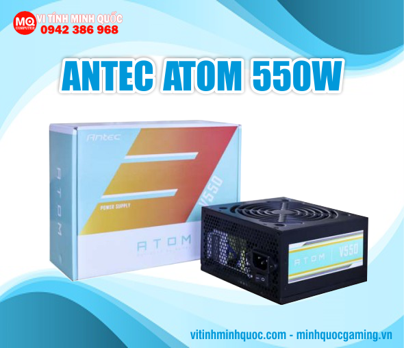 Nguồn máy tính ANTEC ATOM V550 - 550W