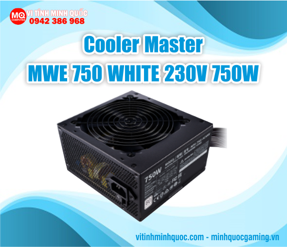 Nguồn Cooler Master 750W MWE 750 230V 80 Plus White