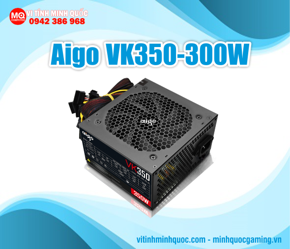 Nguồn AIGO VK350 – 300W Chính hãng