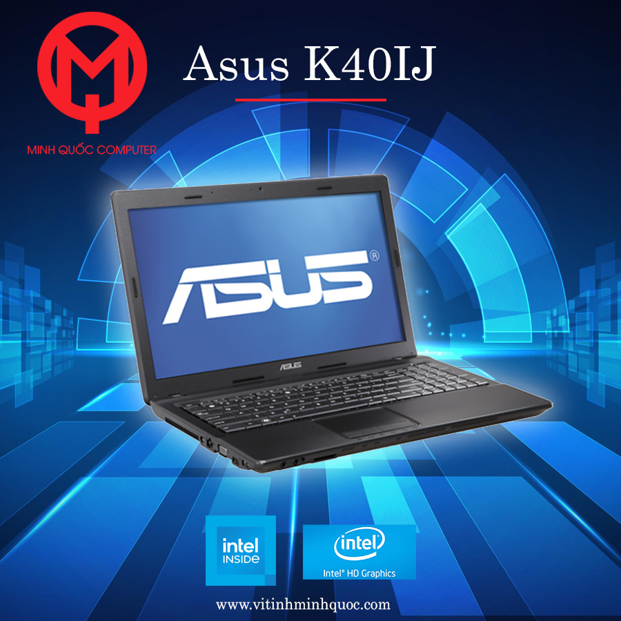 laptop ASUS K40IJ giá rẻ , thiết kế đẹp