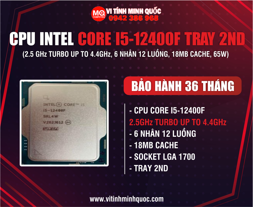 cpu-intel-core-i5-12400f-upto-44ghz-6-nhan-12-luong-18mb-cache-65w-tray-2nd
