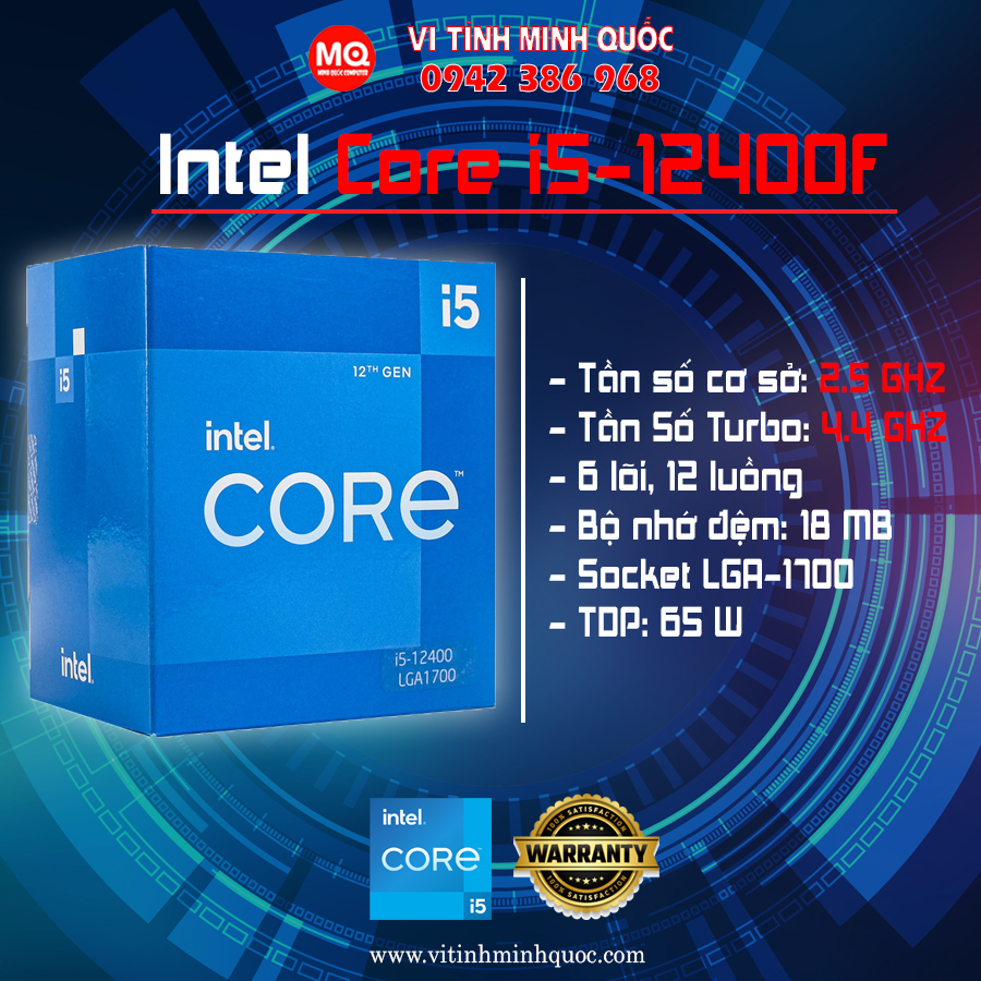 CPU Intel Core i5-12400F (Upto 4.4Ghz, 6 nhân 12 luồng, 18MB Cache, 65W) TRAY 2ND